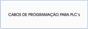 Cabos de Programaçao para PLC's